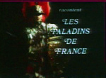 Les Paladins de France