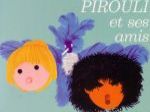 Pirouli et ses Amis