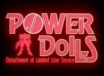 Power Dolls